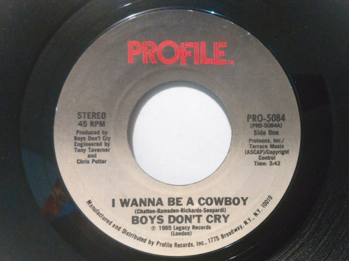 Boys Don't Cry - I Wanna Be A Cowboy - Sencillo 7 Pulgadas