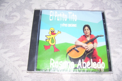 Rosana Abeledo - El Patito Tito Y Otras Canciones - Cd