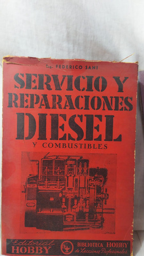 Federico Sani Servicio Y Reparacion Diesel