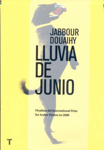 Lluvia De Junio - Jabbour Douaihy