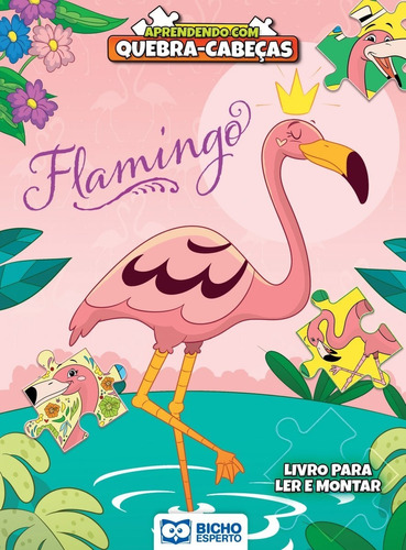 Livro Infantil Aprendendo Com Quebra-cabeças - Flamingo