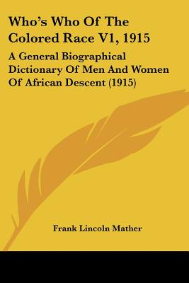 Libro Who's Who Of The Colored Race V1, 1915: A General B...