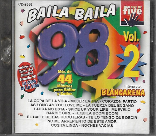 Blancarena Album Baila Baila 98 Vol.2 Sello Give Me Five C 