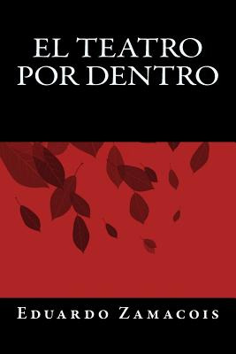 Libro El Teatro Por Dentro - Books, Onlyart