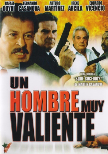 Un Hombre Muy Valiente Rafael Goyri Pelicula Dvd