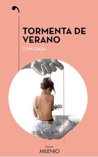 Libro: Tormenta De Verano. Gasa Serrado, Toni. Milenio Publi