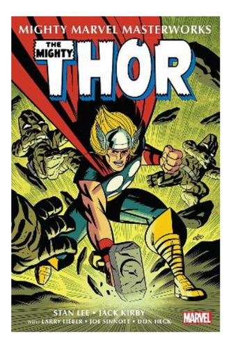 Mighty Marvel Masterworks: The Mighty Thor Vol. 1 - Sta. Eb9