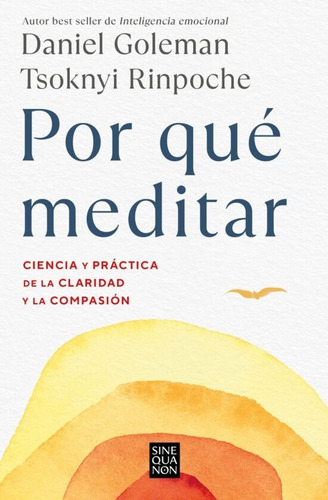 Porque Meditar, De Daniel Goleman - Tsoknyi Rinpoche. Editorial Ediciones B, Tapa Blanda En Español