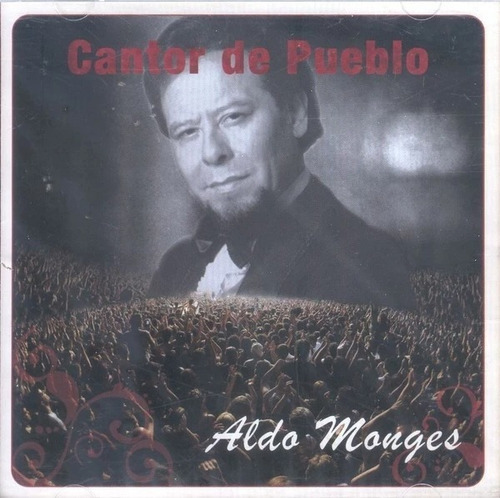 Aldo Monges Cantor De Pueblo Cd Nuevo