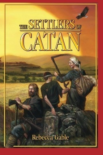 The Settlers Of Catan, De Rebecca Gable. Editorial Amazon Publishing En Inglés