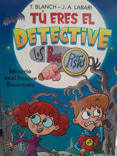 Tu Eres El Detective.  Los Busca Pistas. Misterio En El Bosq