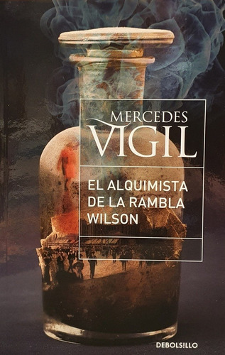 Alquimista De La Rambla Wilson, El - Mercedes Vigil