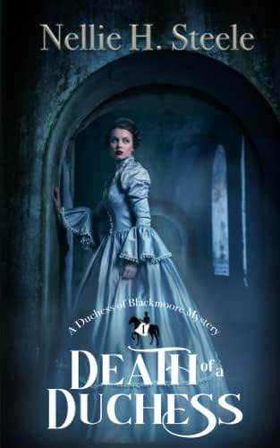 Libro: Death Of A Duchess: A Duchess Of Blackmoore Mystery