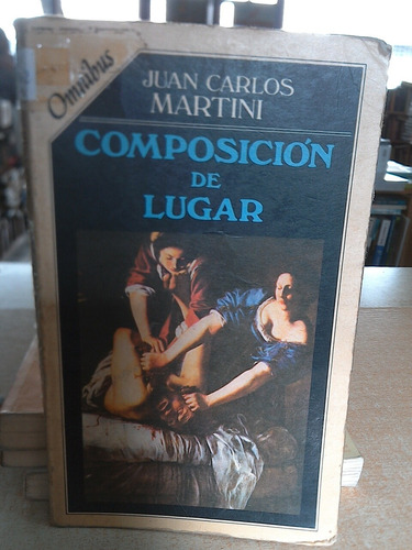 Composicion De Lugar - Juan Carlos Martini E9