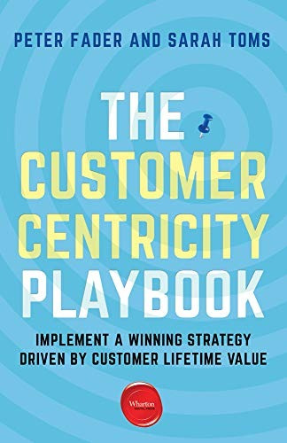 Book : The Customer Centricity Playbook Implement A Winning.