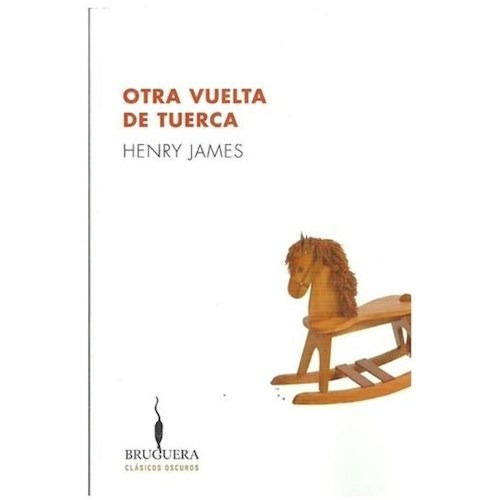 Libro Otra Vuelta De Tuerca De Henry James