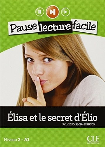 Elisa Et Le Secret Delio - Livre + Cd Audio, De Poisson-quinton. Editora Cle International - Paris, Capa Mole, Edição 1 Em Português, 2012