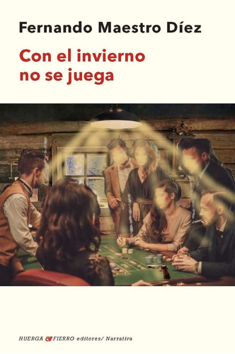 Libro Con El Invierno No Se Juega - Aa.vv