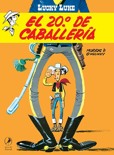 Lucky Luke 21: El 20 De Caballeria - Goscinny, Morris