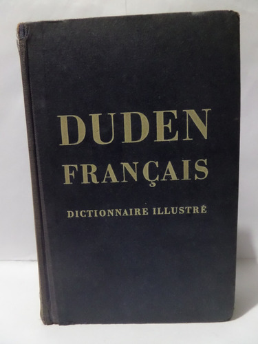 Duden Francais Dictionnaire Illustre - A. Snyckers