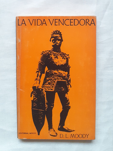 La Vida Vencedora Dwight L. Moody Libro Original Oferta 