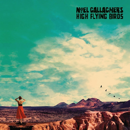 Cd Noel Gallagher's High Flying Birds - Who Built The Moon?