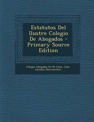 Libro Estatutos Del Ilustre Colegio De Abogados - Colegio...