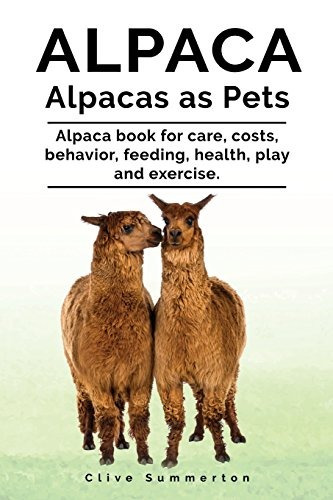 Alpaca Alpacas Como Mascotas Libro De Alpaca Para Costos De 