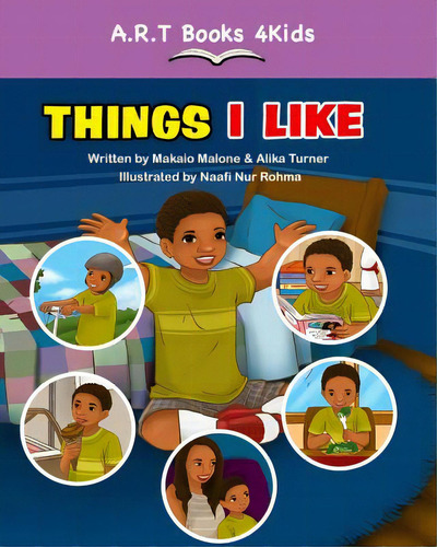 Things I Like, De Turner, Alika R.. Editorial Lightning Source Inc, Tapa Blanda En Inglés