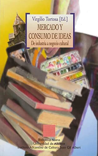 Libro Mercado Y Consumo De Ideas De Virgilio Tortosa