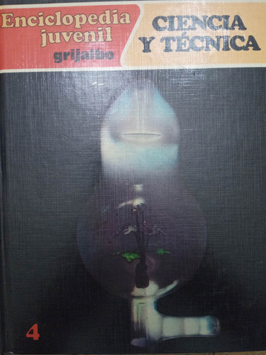 Enciclopedia Juvenil Grijalbo Tomo 4 Ciencia Y Técnica (6)
