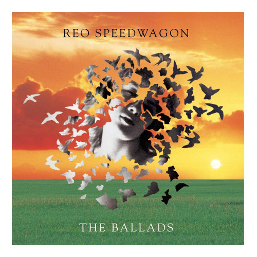 Reo Speedwagon - The Ballads Cd