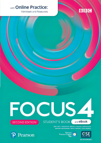 Libro y libro electrónico para estudiantes de nivel 4 de Focus 2nd Ed (Be) con práctica en línea, de Kay, Sue. Editorial Pearson English, tapa blanda en inglés, 2022