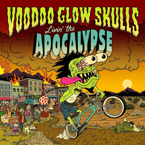 Voodoo Glow Skulls · Livin' The Apocalypse Lp