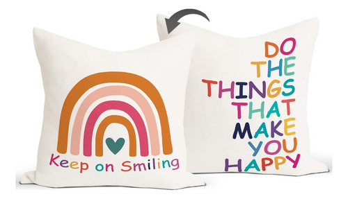 Keep On Smiling Do The Things That Make You Happy Rainbow Fu