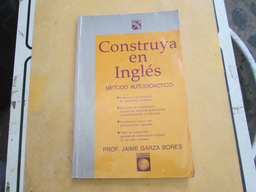 Construya En Inglés. Método Autodidáctico