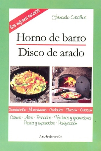 Horno De Barro / Disco De Arado, De Fernando Cevallos. Editorial Andrómeda En Español