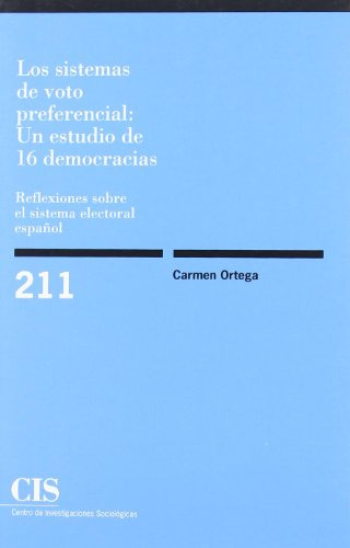 Los Sistemas De Voto Preferencial: Un Estudio De 16 Democrac