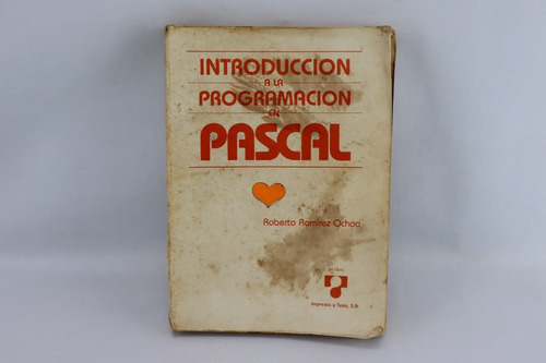 L6823 Ramirez -- Introduccion A La Programacion En Pascal