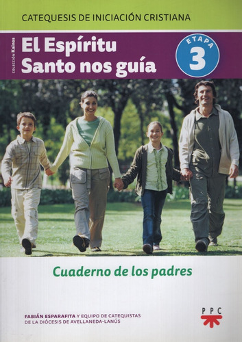 El Espiritu Santo Nos Guia - Libro De Padres - Etapa 3