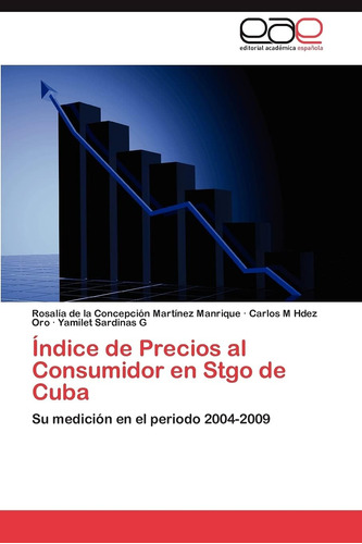 Libro: Índice Precios Al Consumidor Stgo Cuba: Su M