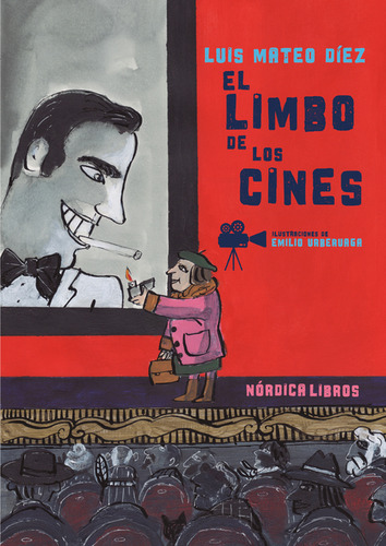 Limbo De Los Cines, El, De Luis Mateo Díez Rodríguez. Editorial Nordica, Tapa Dura, Edición 1 En Español, 2023