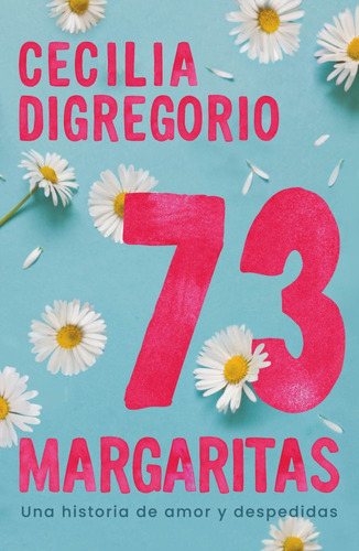 73 Margaritas - Cecilia Digregorio