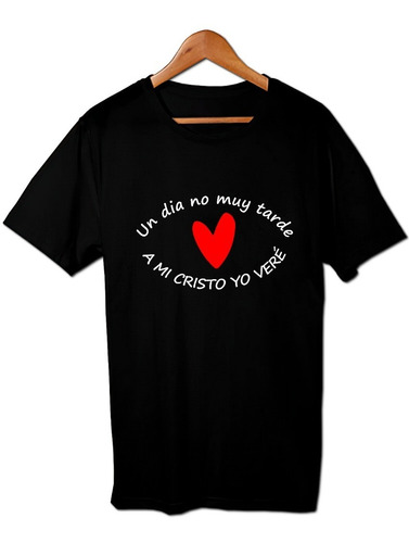 A Mi Cristo Yo Vere Corazon Remera Cristiana Friki Tu Eres