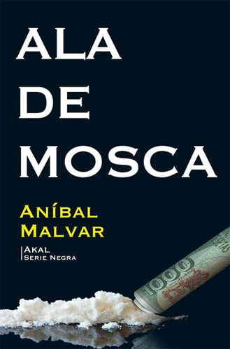 Ala De Mosca - Aníbal Calvo Malvar