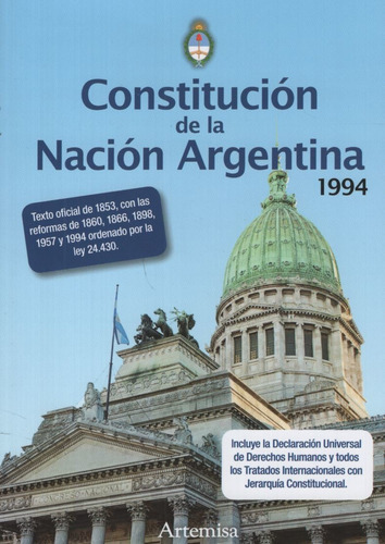 Constitucion De La Nacion Argentina + Tratados / Artemisa, De No Aplica. Editorial Artemisa, Tapa Blanda En Español