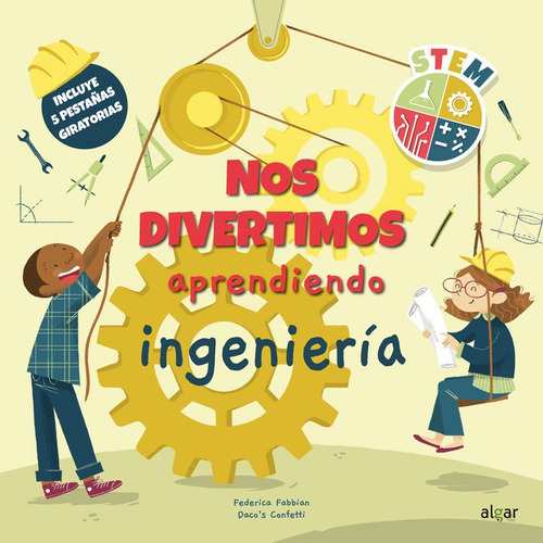 Libro Nos Divertimos Aprendiendo Ingenieria - Confetti, D...