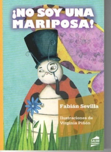 Libro - No Soy Una Mariposa (coleccion Amaranta) - Sevilla 