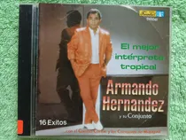 Comprar Eam Cd Armando Hernandez Y Conjunto 16 Exitos 1996 Fuentes