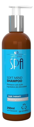 Shampoo Grandha Soft Mind Anti Queda E Combate A Oleosidade